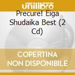 Precure! Eiga Shudaika Best (2 Cd) cd