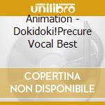 Animation - Dokidoki!Precure Vocal Best cd musicale di Animation