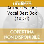 Anime: Precure Vocal Best Box (10 Cd) cd