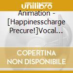 Animation - [Happinesscharge Precure!]Vocal Album 1 cd