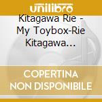 Kitagawa Rie - My Toybox-Rie Kitagawa Precure Song Collection- (2 Cd) cd musicale