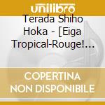 Terada Shiho Hoka - [Eiga Tropical-Rouge! Precure Yuki No Princess To Kiseki No Yubiwa!]Orig cd