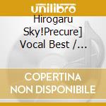 Hirogaru Sky!Precure] Vocal Best / Various (2 Cd) cd
