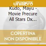 Kudo, Mayu - Movie Precure All Stars Dx 3 Shudai (2 Cd) cd