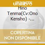 Hino Tenma(Cv:Ono Kensho) - Fabulous Night Legacy Of Host-Song 'Femme Fatale' (2 Cd) cd musicale