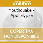 Youthquake - Apocalypse cd