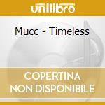 Mucc - Timeless cd