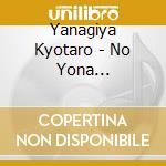 Yanagiya Kyotaro - No Yona Uta-Yanagiya Kyotaro Kayo Zu cd