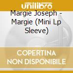 Margie Joseph - Margie (Mini Lp Sleeve) cd