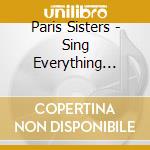 Paris Sisters - Sing Everything Under The Sun cd