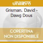 Grisman. David - Dawg Dous cd