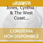 Jones, Cynthia - & The West Coast Nightlights cd
