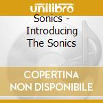 Sonics - Introducing The Sonics cd