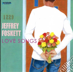 Jeffrey Foskett - Love Songs cd musicale