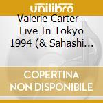 Valerie Carter - Live In Tokyo 1994 (& Sahashi Yoshiyuki) cd