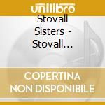 Stovall Sisters - Stovall Sisters cd