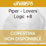 Piper - Lovers Logic +8 cd