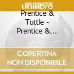 Prentice & Tuttle - Prentice & Tuttle cd