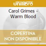 Carol Grimes - Warm Blood cd