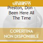 Preston, Don - Been Here All The Time cd