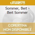 Sommer, Bert - Bert Sommer cd