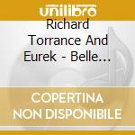 Richard Torrance And Eurek - Belle Of The Ball cd