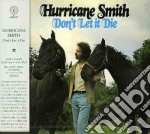 Hurricane Smith - Don'T Let It Die