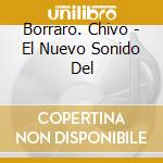 Borraro. Chivo - El Nuevo Sonido Del cd
