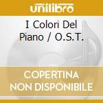 I Colori Del Piano / O.S.T. cd