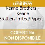 Keane Brothers - Keane Brotherslimited/Paper Sleeve cd