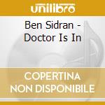 Ben Sidran - Doctor Is In cd musicale