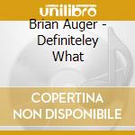 Brian Auger - Definiteley What cd