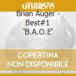 Brian Auger - Best#1 'B.A.O.E' cd