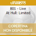 801 - Live At Hull: Limited cd