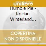 Humble Pie - Rockin Winterland 1973 cd