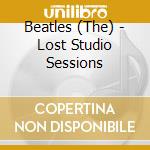 Beatles (The) - Lost Studio Sessions cd