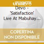 Devo - 'Satisfaction' Live At Mabuhay Gardens. San Francisco. 1977 cd musicale