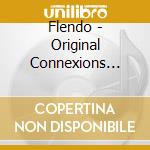 Flendo - Original Connexions Part 3 cd