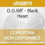 O.G.Riff - Black Heart cd