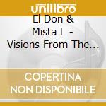 El Don & Mista L - Visions From The G-Funk Book cd