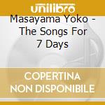 Masayama Yoko - The Songs For 7 Days cd