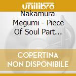 Nakamura Megumi - Piece Of Soul Part 2 cd