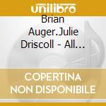 Brian Auger.Julie Driscoll - All Kinds Of Love In 1967-1968 cd
