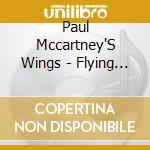 Paul Mccartney'S Wings - Flying Over France - Live At Cine Roma Borgerhout. Belgium 1972 cd