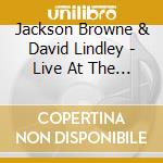 Jackson Browne & David Lindley - Live At The Township. 1978 (2 Cd) cd