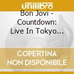 Bon Jovi - Countdown: Live In Tokyo Nye 1988/89 cd