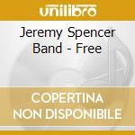 Jeremy Spencer Band - Free cd