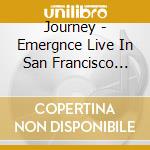 Journey - Emergnce Live In San Francisco 1978 cd