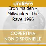 Iron Maiden - Millwaukee The Rave 1996 cd