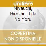 Miyauchi, Hiroshi - Iida No Yoru cd